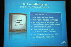 画像ギャラリー No.009のサムネイル画像 / Intel，6コアCPU「Gulftown」をまもなく市場投入と予告。次世代CPU「Sandy Bridge」についての情報も