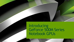 画像ギャラリー No.002のサムネイル画像 / NVIDIA，ノートPC用GPUの新製品「GeForce 500M」発表。ミドルクラス向け