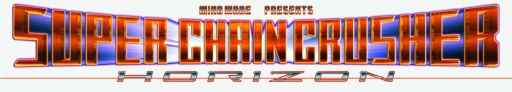 画像ギャラリー No.001のサムネイル画像 / STG「Super Chain Crusher Horizon」が，10月2日にSteamでの配信を開始