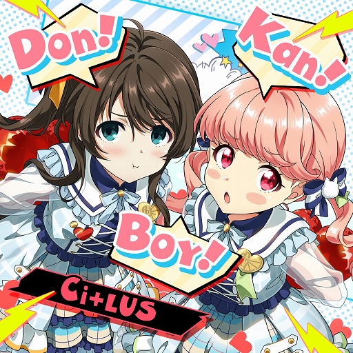 画像ギャラリー No.001のサムネイル画像 / 「Tokyo 7th シスターズ」，Ci+LUSの新曲“Don! Kan! Boy!”がゲーム内で先行配信