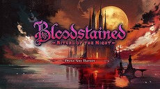 画像ギャラリー No.006のサムネイル画像 / PS4/Switch「Bloodstained: Ritual of the Night」の日本語パッケージ版が10月24日に発売。初回特典としてオリジナルサントラCDが付属
