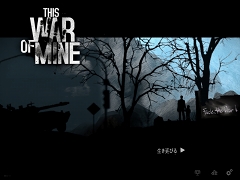 画像ギャラリー No.001のサムネイル画像 / 魂を揺さぶるゲーム「This War of Mine」iPad / Androidタブレット版のプレイレポートを掲載。戦時下で試されるあなたの本性は，人か獣か