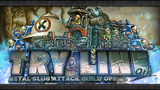 画像ギャラリー No.001のサムネイル画像 / 「METAL SLUG ATTACK」でギルドイベント“TRY LINE 9th”が開催