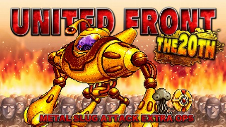画像ギャラリー No.001のサムネイル画像 / 「METAL SLUG ATTACK」，共闘イベント“UNITED FRONT THE 20TH”が開始