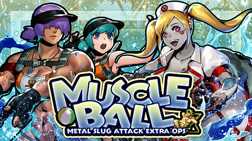 画像ギャラリー No.001のサムネイル画像 / 「METAL SLUG ATTACK」，イベント“MUSCLE BALL”を開催