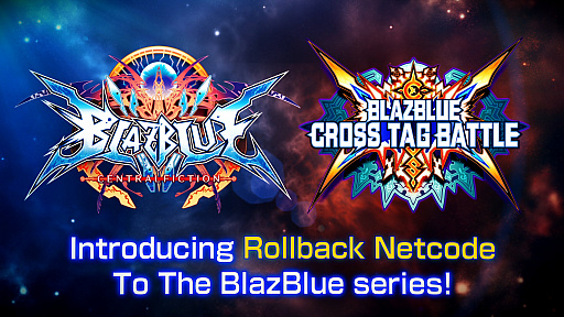 画像ギャラリー No.001のサムネイル画像 / Steam「BLAZBLUE CENTRALFICTION」，Steam/PS4「BLAZBLUE CROSS TAG BATTLE」にロールバックネットコード実装が決定