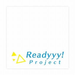 画像ギャラリー No.002のサムネイル画像 / 「Readyyy!」の東京ゲームショウ2018出展情報が明らかに。キャスト出演のステージ＆アイドルと会話できるフォトスポットが登場