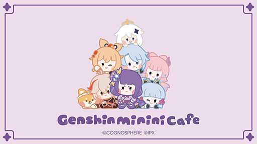 画像ギャラリー No.001のサムネイル画像 / 「原神minini cafe」，7月31日より順次オープン。和食とキャラクターをイメージしたドリンクが楽しめる