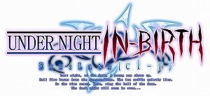 画像ギャラリー No.002のサムネイル画像 / Steam版「UNDER NIGHT IN-BIRTH Exe:Late[cl-r]」が3月27日に発売。前作「UNIST」をアップグレードできるDLCも配信予定