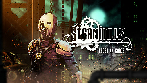 画像ギャラリー No.001のサムネイル画像 / 「SteamDolls - Order Of Chaos」のKickstarterキャンペーンが開始。俳優のデヴィッド・ヘイター氏が主人公の声を務めるダークメトロイドヴァニア