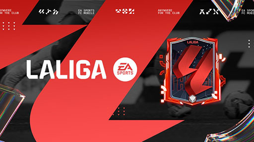 画像ギャラリー No.001のサムネイル画像 / 「FC MOBILE」，La Liga EA Sportをテーマにした新イベントを開始