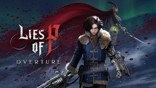 画像ギャラリー No.001のサムネイル画像 / 「Lies of P」，DLC「Overture」の最新情報とゲームプレイトレイラーを公開。人形暴走事件のきっかけの目撃者になれる