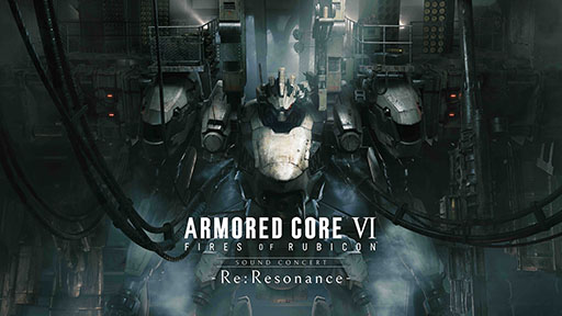 画像ギャラリー No.002のサムネイル画像 / 「アーマード・コア」シリーズ初のオーケストラコンサート，追加公演を9月15日に京都市で開催決定。演奏予定の一部楽曲も明らかに