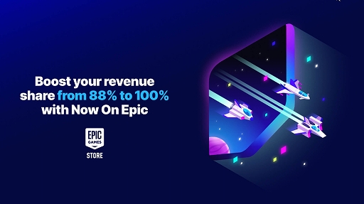画像ギャラリー No.001のサムネイル画像 / レベニューシェアが6か月間100％へ。Epic Gamesストアでデベロッパ/パブリッシャ向け新プログラム「Epic First Run」「Now On Epic」始動