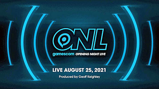 画像ギャラリー No.002のサムネイル画像 / gamescom 2021のオープニングイベント「Opening Night Live 2021」は，日本時間8月26日3：00にスタート