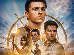 映画「アンチャーテッド」の新ポスターお披露目。2月18日全米公開，日本でも2022年内に公開予定