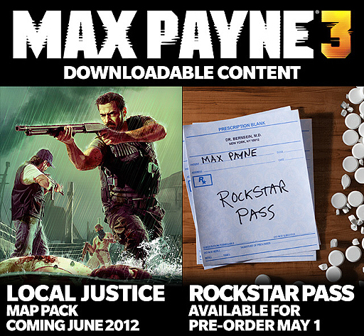 画像ギャラリー No.002のサムネイル画像 / 「Max Payne 3」,6月公開の「Local Justice Map Pack」などDLCのリリーススケジュールを公開。DLCを一括で入手できる「Rockstar Pass」の情報も