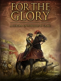 画像ギャラリー No.001のサムネイル画像 / Paradox Interactiveが新作スケジュール発表,「Victoria 2」や完全新作「For the Glory」がやってくる!