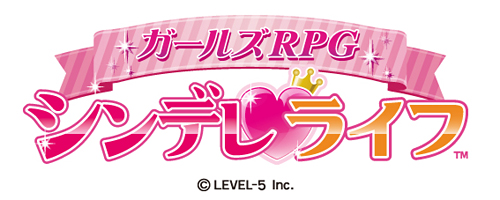 画像ギャラリー No.006のサムネイル画像 / レベルファイブ,3DS用ソフト「キャバ嬢っぴ for Nintendo 3DS」の作品名を「ガールズRPGシンデレライフ」に変え完全リニューアル作品として発表