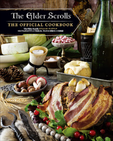 画像ギャラリー No.001のサムネイル画像 / 「The Elder Scrolls」シリーズ公式料理本の邦訳版が3月3日に発売へ。スカイリムやモロウウィンドなど，タムリエル各地のレシピを収録