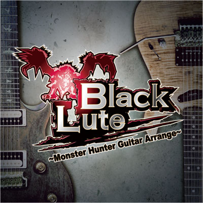 画像ギャラリー No.002のサムネイル画像 / 「モンハン」のロックアレンジCD「BlackLute」本日発売。関連書籍の情報も