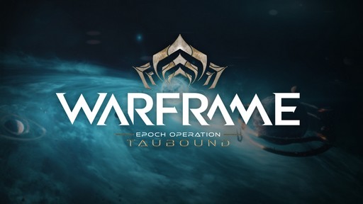 画像ギャラリー No.006のサムネイル画像 / 「Warframe」は，大規模イベント“一大作戦：Tauへの道”で何を描き，どう変わっていくのか。開発者に見どころと少し先の未来について聞いた［インタビュー］