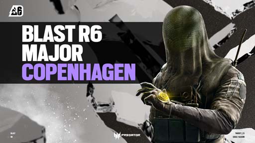 画像ギャラリー No.001のサムネイル画像 / 「レインボーシックス シージ」，世界大会“BLAST R6 Copenhagen Major”を4月24日からコペンハーゲンにて開催