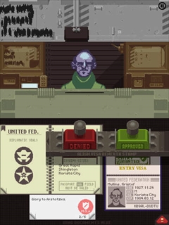 画像ギャラリー No.001のサムネイル画像 / 異色の入国審査ゲーム「Papers, Please」がiPadアプリになって登場。25%オフの期間限定セールも実施中