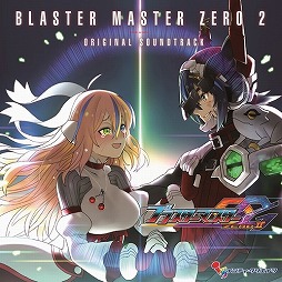 画像ギャラリー No.001のサムネイル画像 / ミュージック フロム ゲームワールド:Track 177 「ブラスターマスター ゼロ2」「SNK ARCADE SOUND DIGITAL COLLECTION Vol.1」