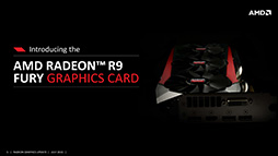 画像ギャラリー No.002のサムネイル画像 / AMD,「Radeon R9 Fury」のスペックを発表。「Fiji」の空冷対応版はメーカー想定売価549ドル(税別)で14日発売
