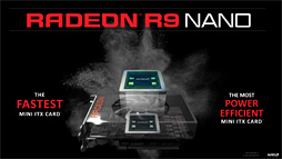 画像ギャラリー No.045のサムネイル画像 / 「Radeon R9 Nano」レビュー。全長159mmのFijiは,ここ数年で最も魅力的なRadeonだった
