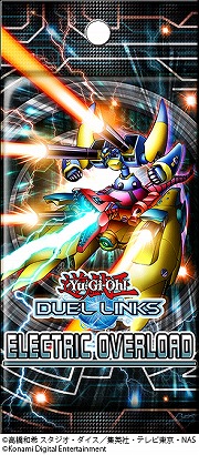 画像ギャラリー No.006のサムネイル画像 / 「遊戯王 デュエルリンクス」XYZ−ドラゴン・キャノンなどを封入。メインBOX“エレクトリック・オーバーロード”が本日発売