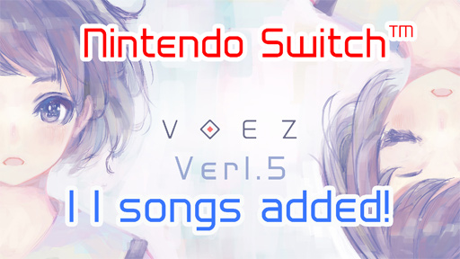 画像ギャラリー No.001のサムネイル画像 / 「VOEZ」,11曲を追加する「楽曲追加パッチVer1.5」の配信をスタート