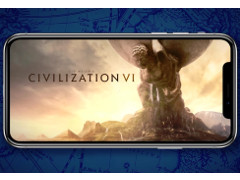 「Sid Meier's Civilization VI」がスマートフォン（iPhone）に対応。近日実施予定のアップデートでiPhone XSシリーズにも
