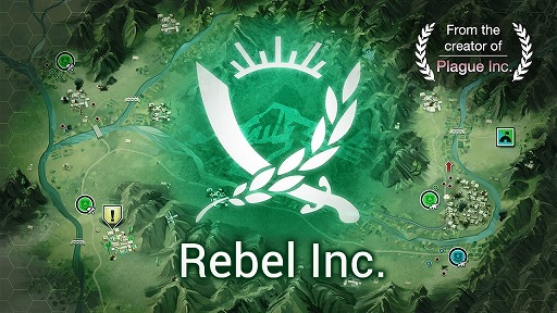 画像ギャラリー No.001のサムネイル画像 / 「Plague Inc. -伝染病株式会社-」の開発会社による政治/軍事シミュレーション「Rebel Inc.」が発表。12月6日にiOS版が配信予定