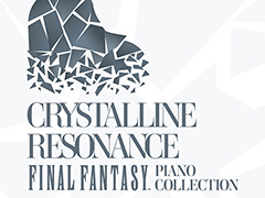 「FF」シリーズのピアノコンサート楽曲を収録したアルバム，2025年1月15日に発売。「Eyes On Me」（FF8）など人気の名曲全10曲を収録