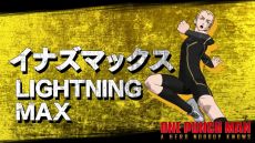 画像ギャラリー No.005のサムネイル画像 / 「ONE PUNCH MAN A HERO NOBODY KNOWS」のDLC「キャラクターパック第2弾：イナズマックス」が配信開始