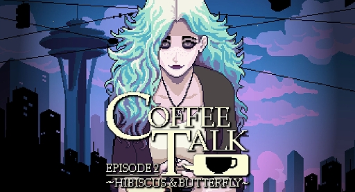 画像ギャラリー No.002のサムネイル画像 / コーラス・ワールドワイド,TGS 2022で「A Space for the Unbound 心に咲く花」「コーヒートーク エピソード2」など6タイトルを展示