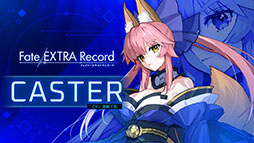画像ギャラリー No.002のサムネイル画像 / 「Fate/EXTRA Record」，狐の耳と尻尾が特徴の呪術士「キャスター」のPVが公開に