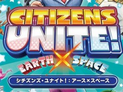 「シチズンズ・ユナイト！：アース×スペース」がPC/PS4/Switch向けで本日発売。コミカル冒険RPGを2作品収録