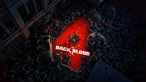画像ギャラリー No.003のサムネイル画像 / 協力型ゾンビFPS「Back 4 Blood」は国内向けにも2021年6月22日発売。“Left 4 Dead”シリーズのクリエイター陣による新作