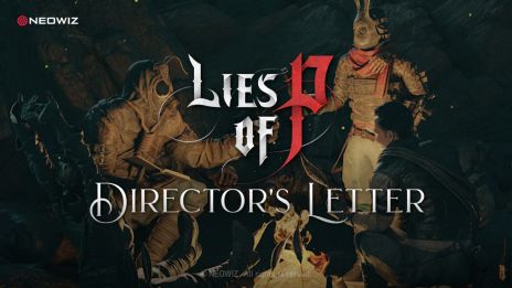 画像ギャラリー No.002のサムネイル画像 / 「Lies of P」，アップデート情報や今後のロードマップ計画などを紹介する動画「DIRECTOR’S LETTER」を公開