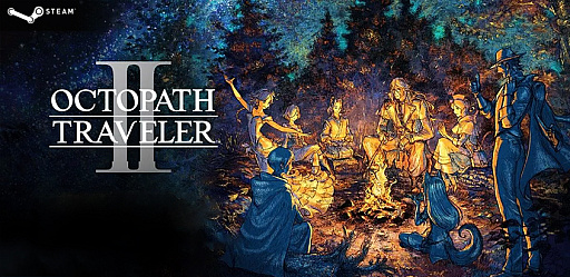 画像ギャラリー No.001のサムネイル画像 / 「DIRECT GAMES」で,Steam版「OCTOPATH TRAVELER II」の予約受付開始