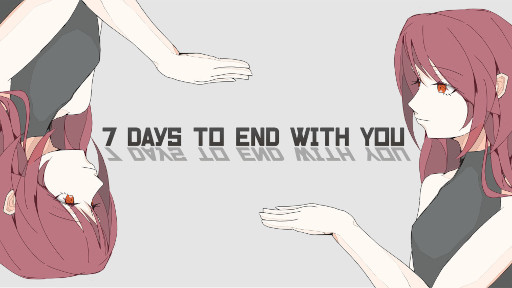 画像ギャラリー No.001のサムネイル画像 / Switch版「7 Days to End with You」,ニンテンドーeショップストアページを公開。Steam版も同日アップデート