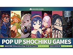 「POP UP SHOCHIKU GAMES」,8月15日から17日まで渋谷404 Storeにて開催。「MiSide」「ヨグ=ソトースの庭」のグッズ販売や試遊コーナーもあり