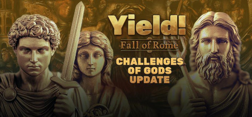 画像ギャラリー No.003のサムネイル画像 / 4Xストラテジー「Yield! Fall of Rome」,新ゲームモード「神々の挑戦」を追加。10種類のシナリオで,プレイヤーの戦略的なスキルが試される