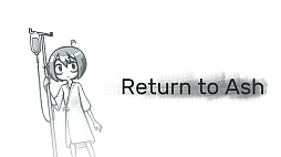 Return to Ash
