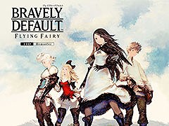 「ブレイブリーデフォルト フライングフェアリー HDリマスター」,PC&Xbox版を発売。20%オフセールも実施中